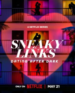 برنامج Sneaky Links Dating After Dark 2025 الواقعي موسم 1 حلقة 7