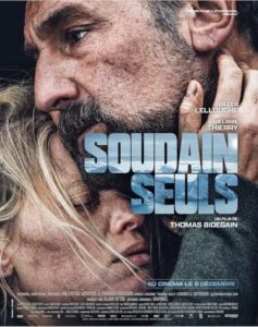 مشاهدة فيلم Soudain seuls 2023 مترجم حصرى اون لاين على أكثر من سيرفر