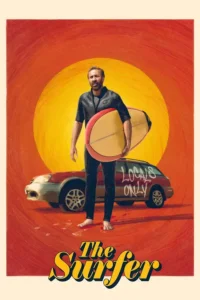 فيلم The Surfer 2024 مدبلج